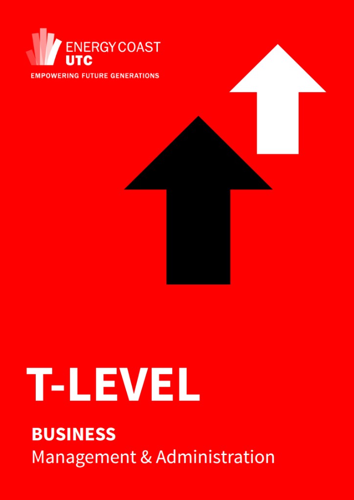 T-Level: Business – Management and Administration